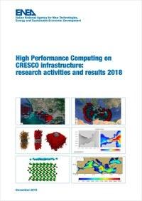 High Performance Computing on CRESCO infrastructure: research activities and results 2018