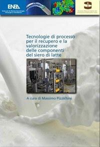 Tecnologie di processo per il recupero e la valorizzazione delle componenti del siero di latte 