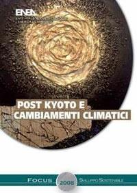 Post Kyoto e cambiamenti climatici