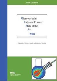 Microwaves in Italy and France State of the Art 2008