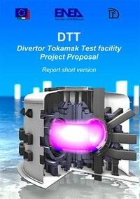 DTT - Divertor Tokamak Test facility
