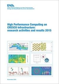 High Performance Computing on CRESCO infrastructure: research activities and results 2015