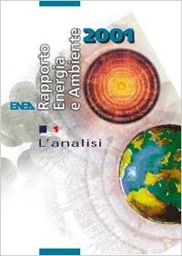Rapporto Energia e Ambiente 2001