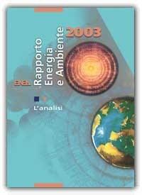 Rapporto Energia e Ambiente 2003