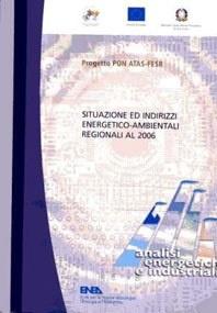 Rapporto Energia e Ambiente Regionale 2006 - 2006
