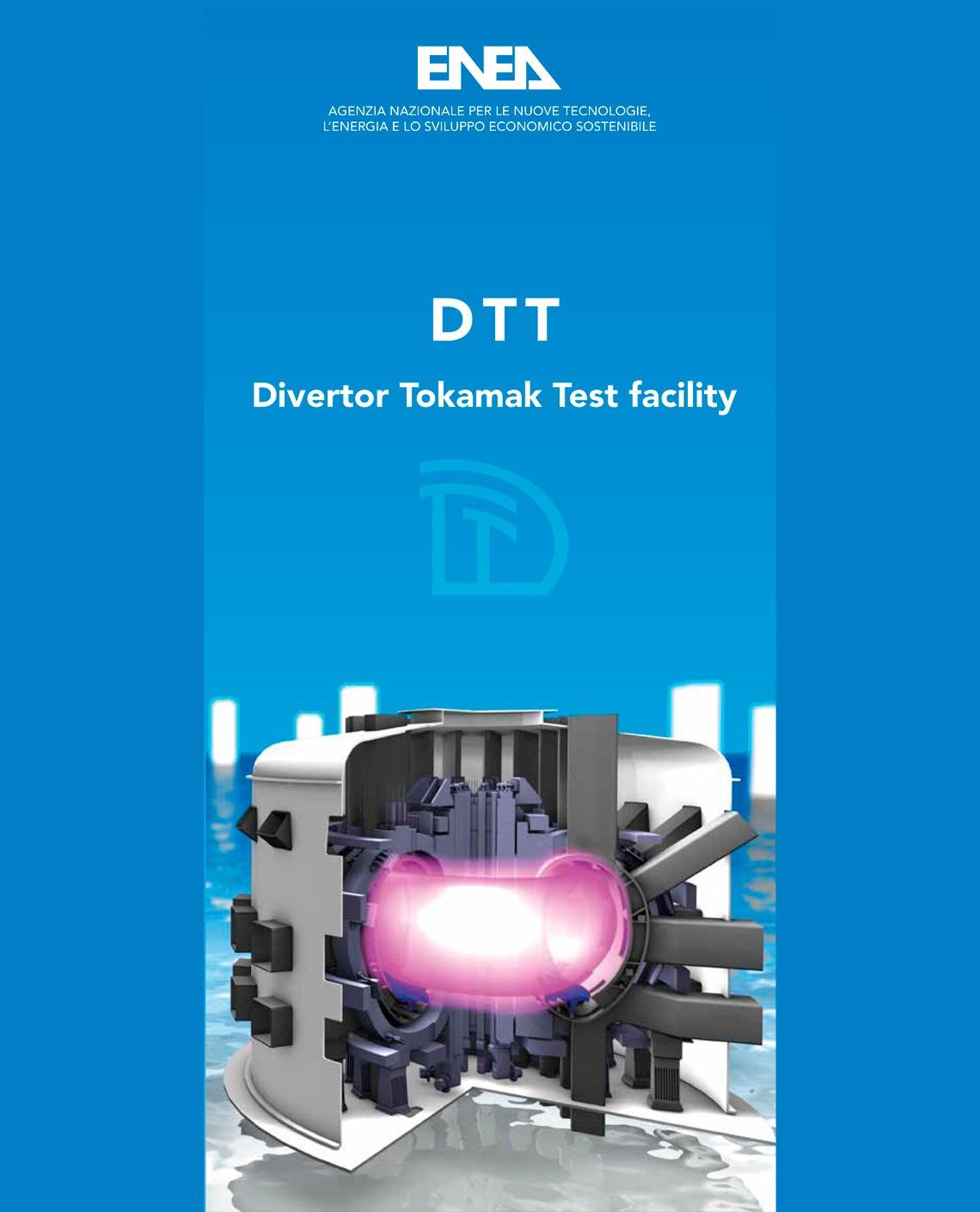  Divertor Tokamak Test facility