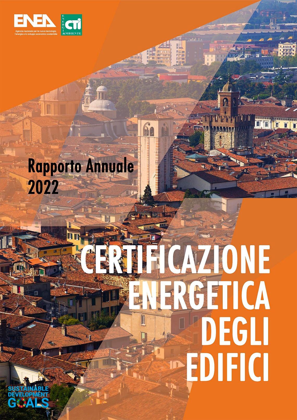 Rapporto Annuale sulla Certificazione Energetica degli Edifici 2022