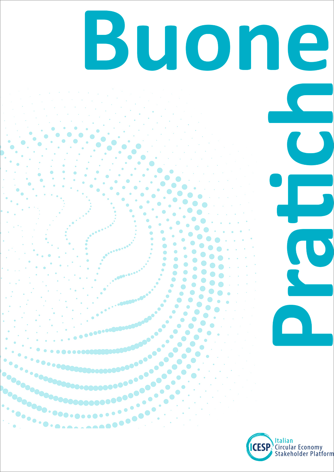 Le Buone Pratiche ICESP per la transizione circolare